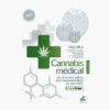 Cannabis médical - Edition complète - Michka