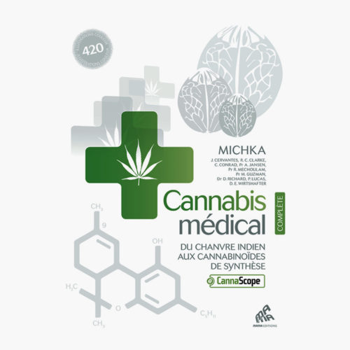 Cannabis médical – Edition complète | Michka